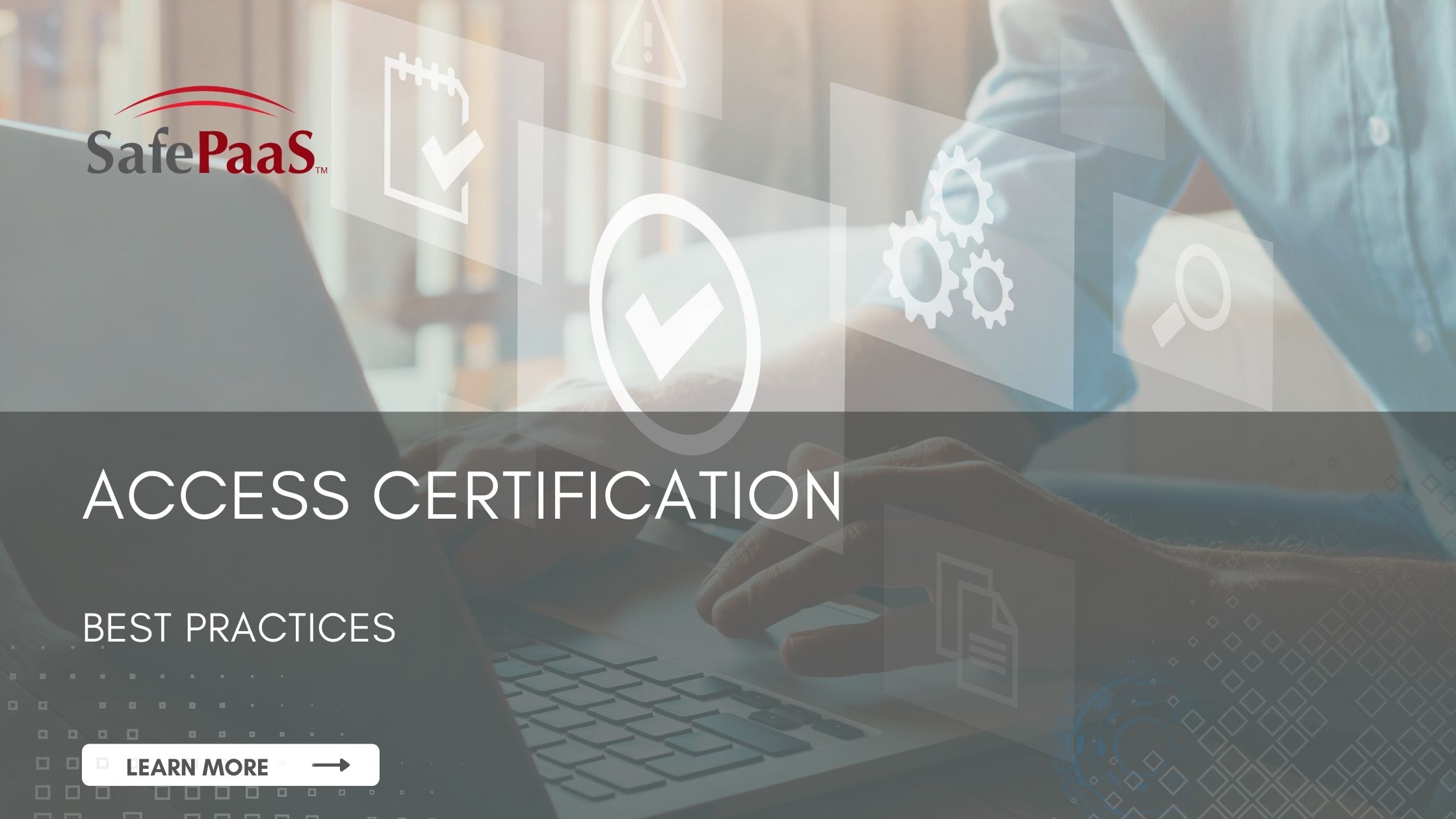 Access Certification - Best Practices