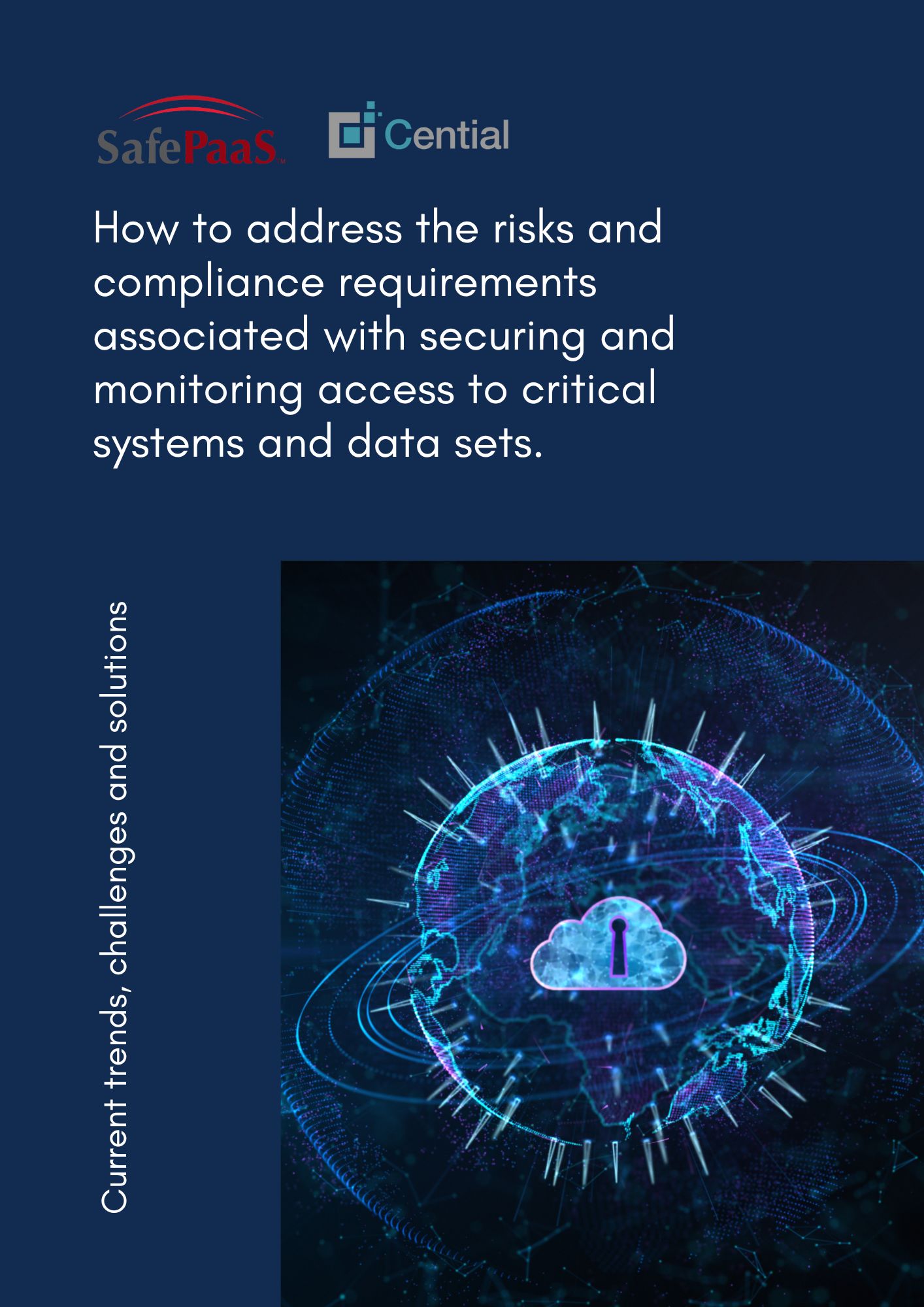 Secure access to critical systems