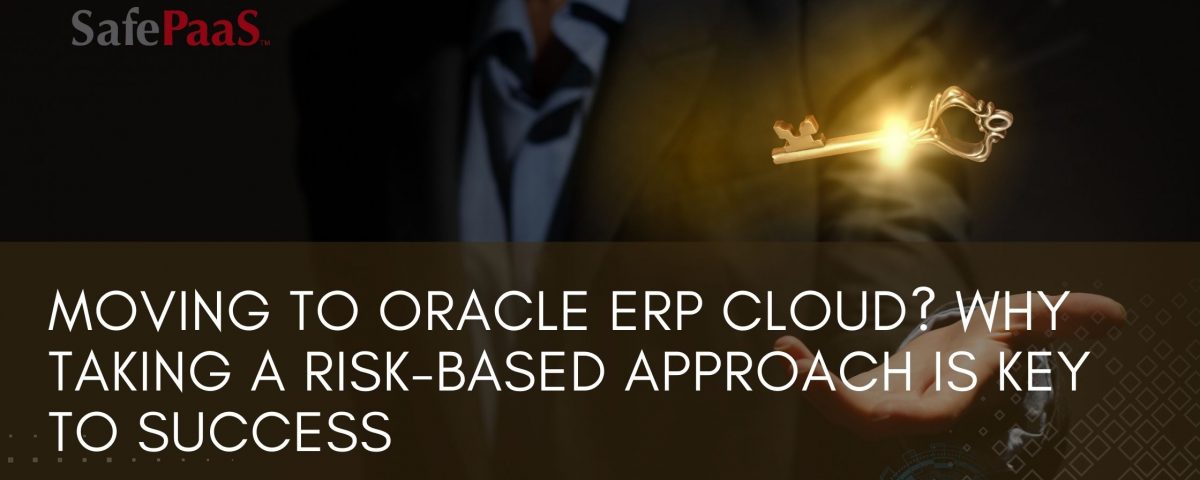 Moving to Oracle ERP Cloud