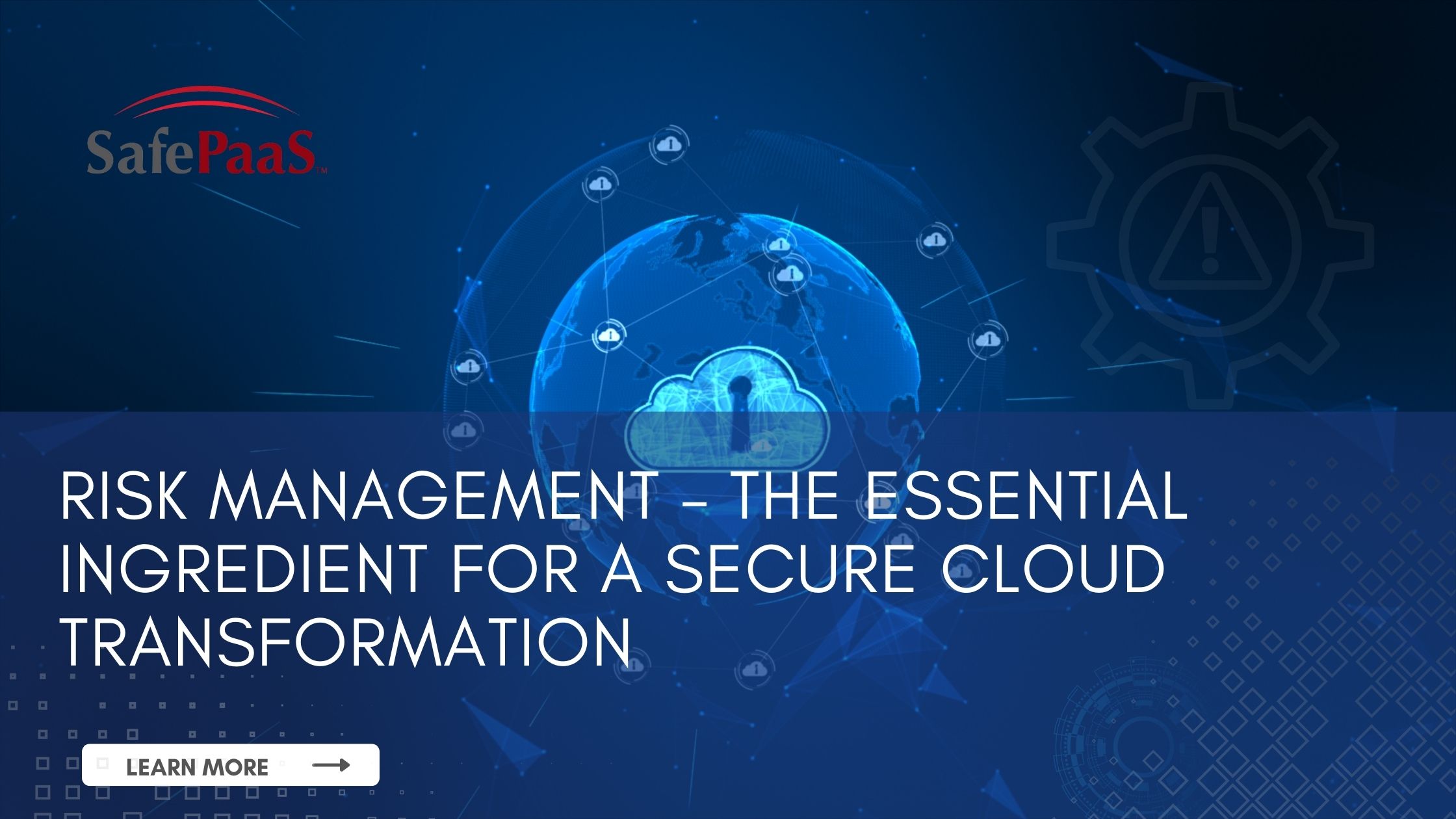 Risk Management in Cloud Transformation