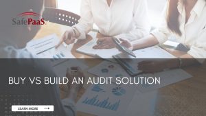 Buy vs Build Audit Solution