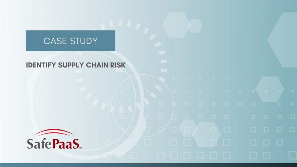 Case Studies - SafePaaS