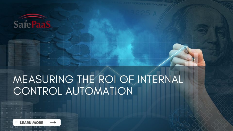 Measuring the ROI of internal control automation