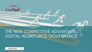 Competitive advantage: Digital Workforce Governance