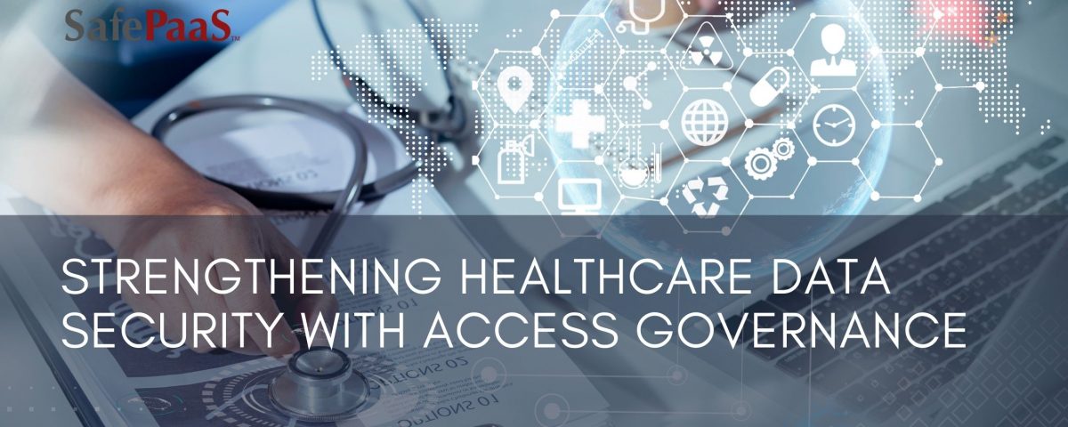 Access Governance and Healthcare