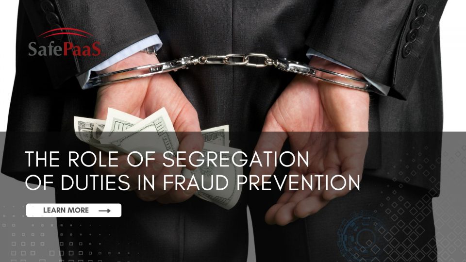 Segregation of Duties in Fraud Prevention