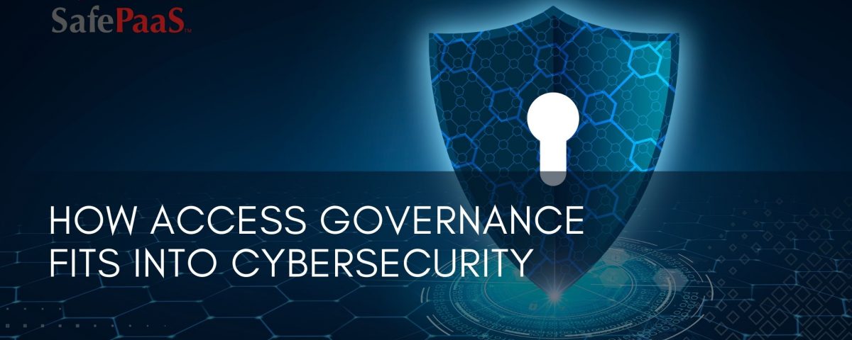 Access Governance and Cyber Security