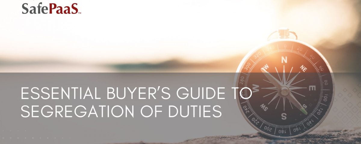 Segregation of Duties Buyer's Guide