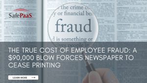 The True Cost of Employee Fraud