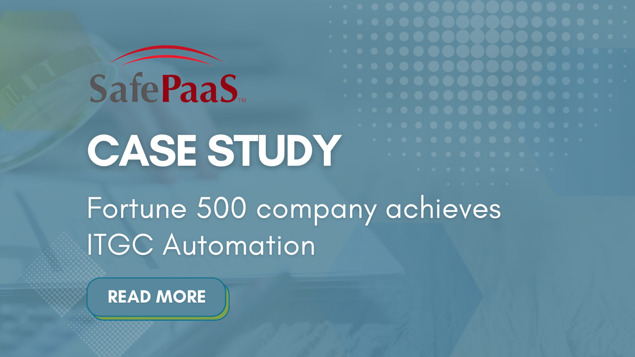 Case Studies - SafePaaS