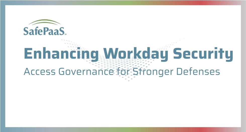 Enhancing Workday Security