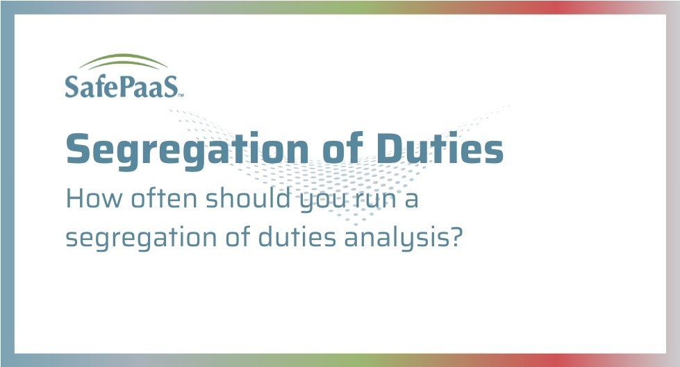 How frequently run an SoD report