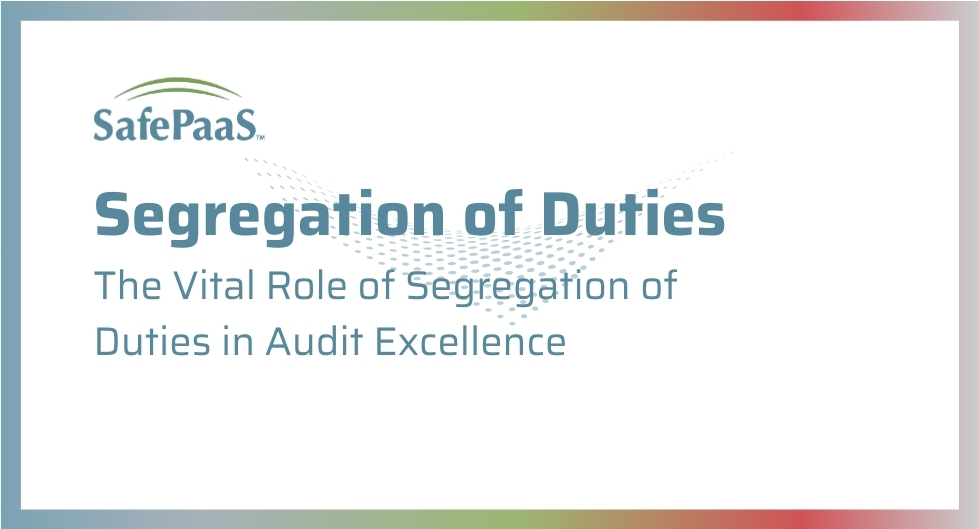 The Importance of Segregation of Duties in Auditing