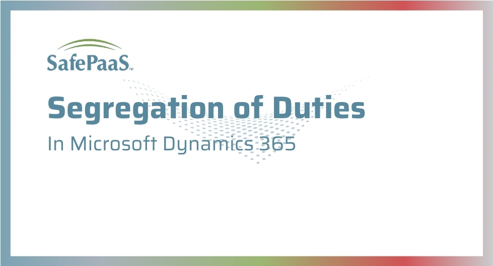 Understanding SoD in Micosoft Dynamics