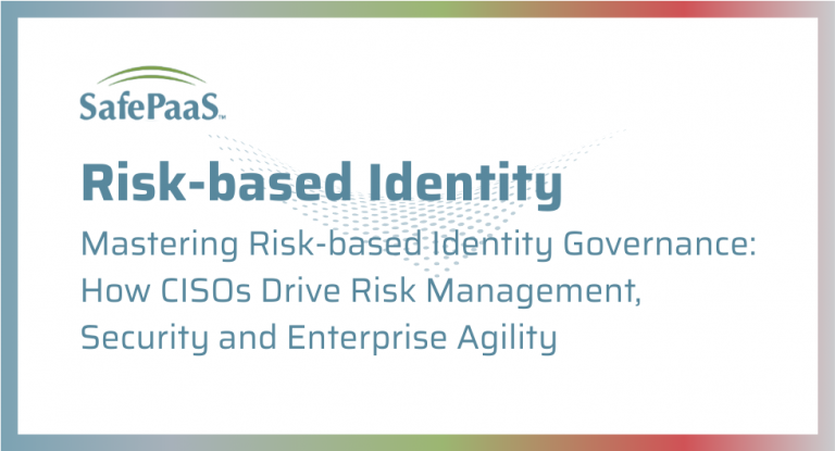 SafePaaS: Complete Access Governance Platform
