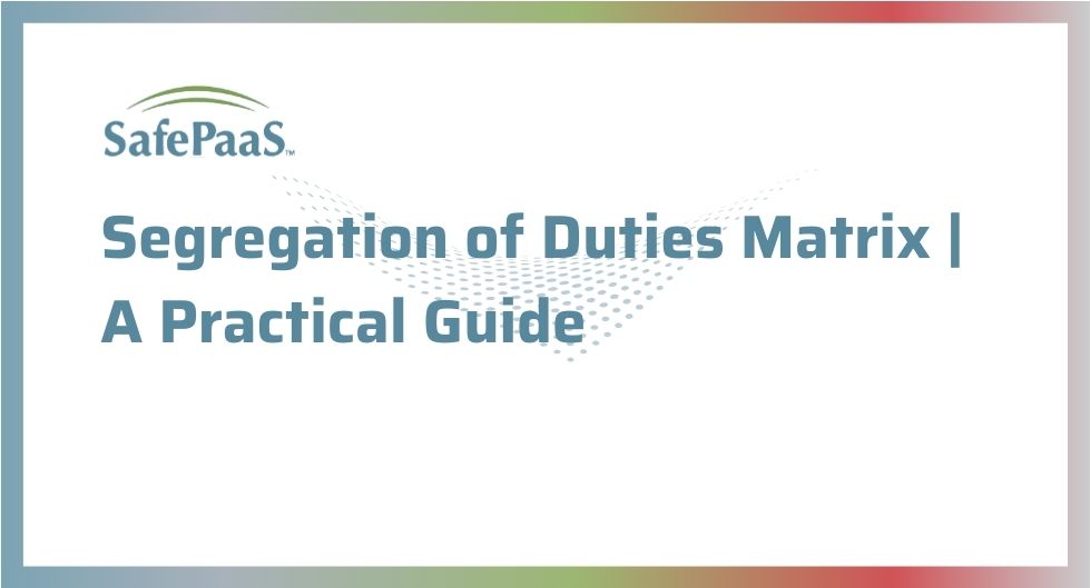 Segregation of Duties Matrix