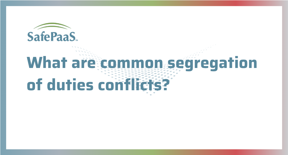 Common Segregation of Duties