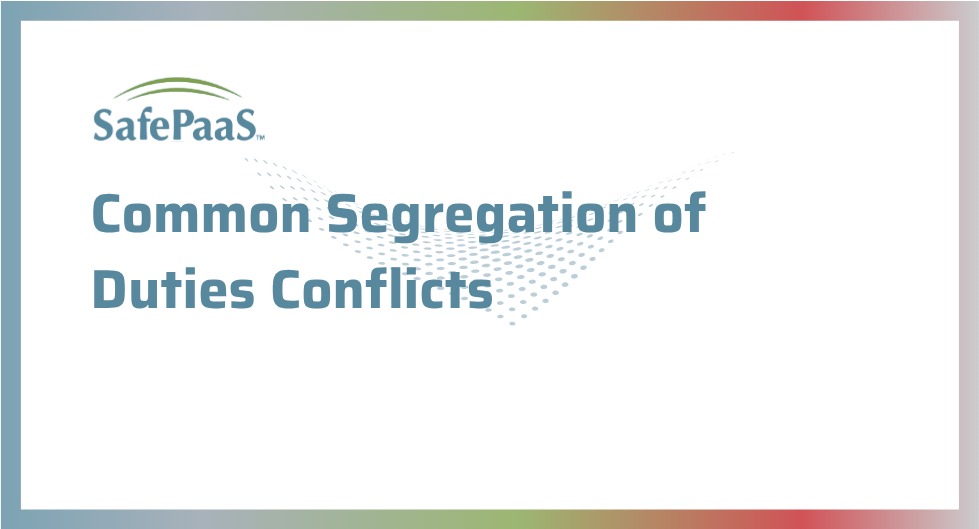 Common Segregation of Duties Conflicts