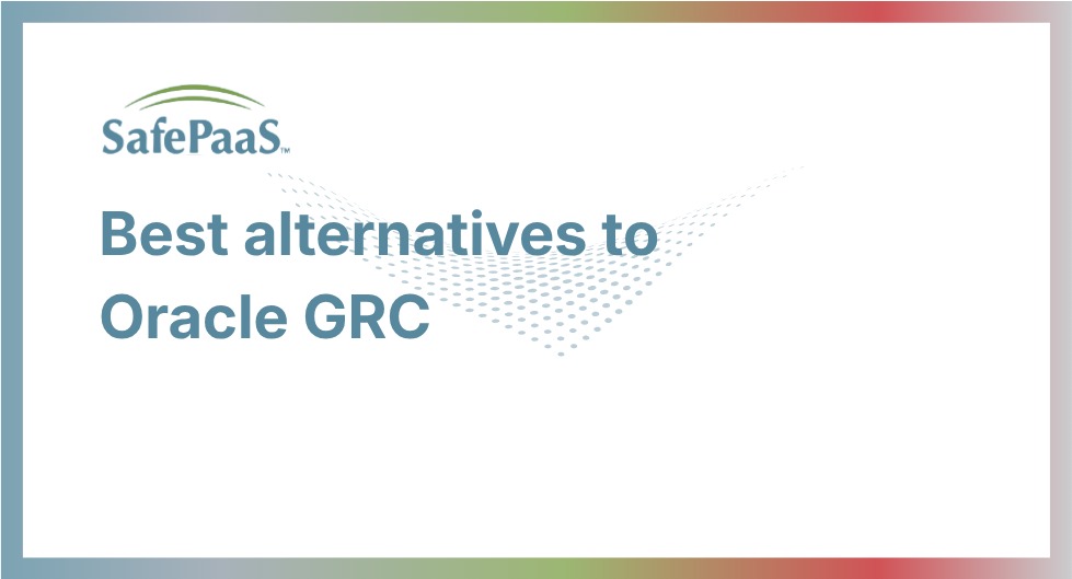 Best Alternatives to Oracle GRC