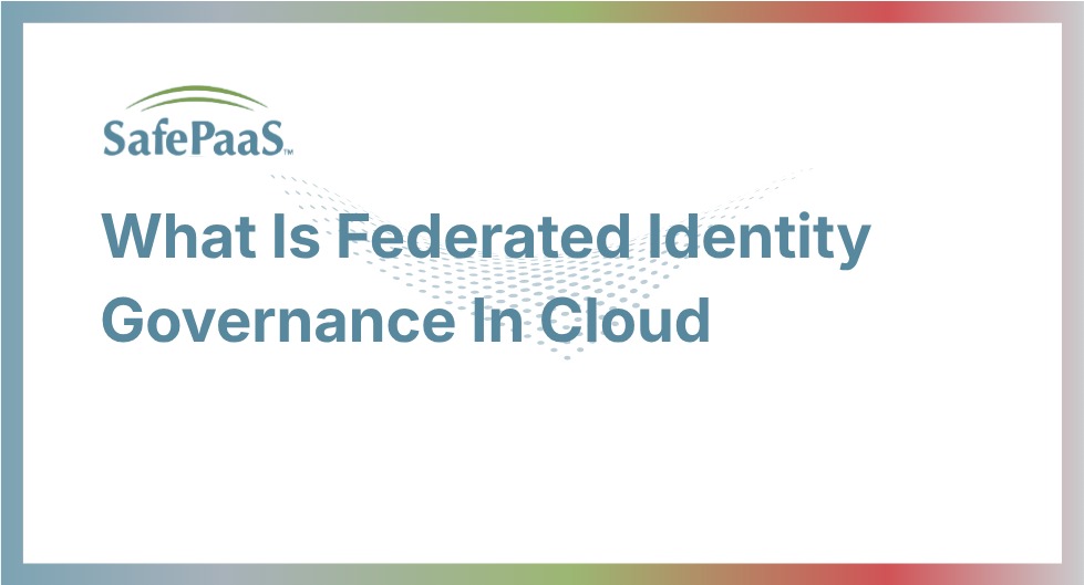 Federated Identity Governance