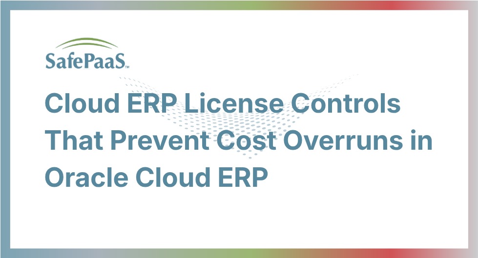 Oracle Cloud ERP License Controls