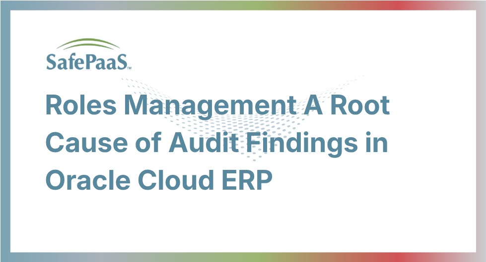 Role Design and Management in Oracle ERP Cloud