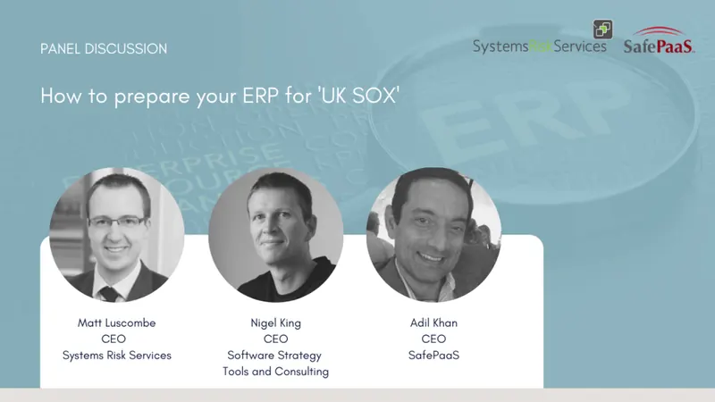 Prepare your ERP for UK SOX based on lessons learned.