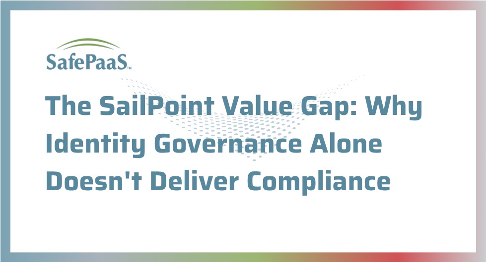 Why Identity Governance Alone Doesn't Deliver Compliance