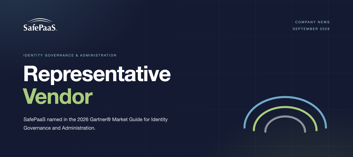 SafePaaS named a Representative Vendor in the 2026 Gartner Market Guide for Identity Governance and Administration