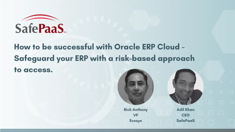 Be successful with Oracle ERP Cloud – risk-based approach